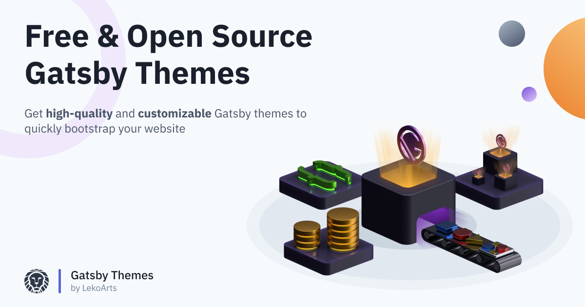 Free & Open Source Gatsby Themes by LekoArts